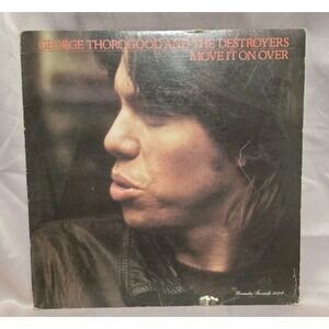 GEORGE THOROGOOD AND THE DESTROYERS-(LP)-MOVE IT ON OVER -"WHO DO YOU LOVE"-1978